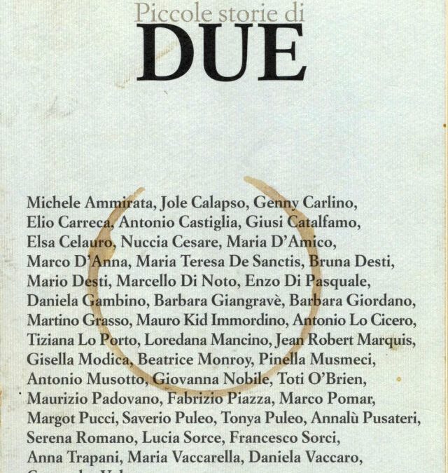 Piccole storie di DUE
